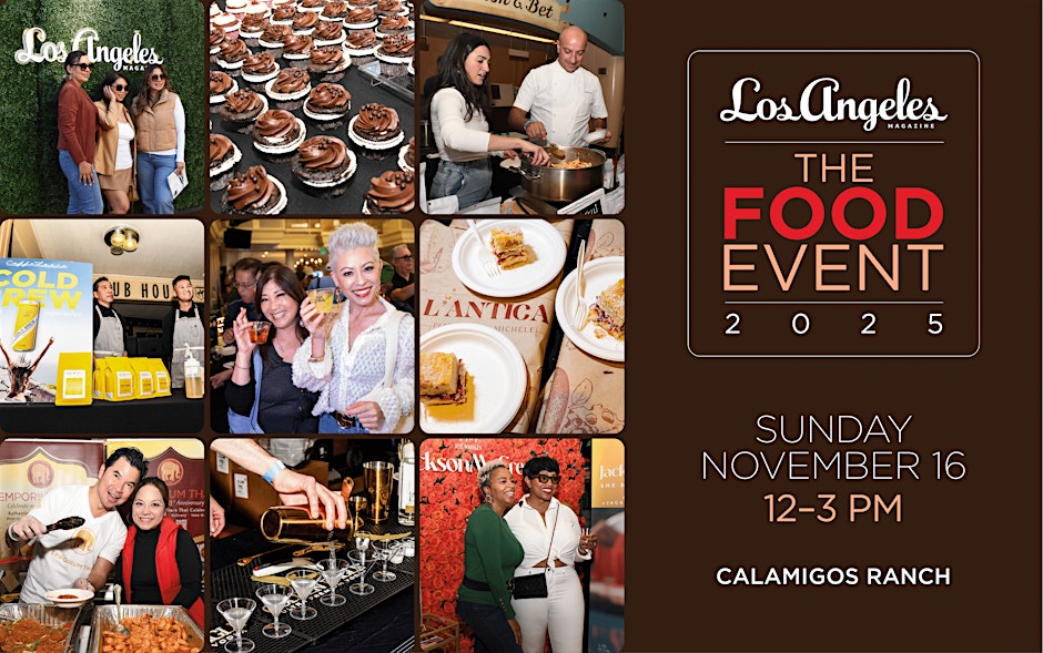 The FOOD Event 2025 by Los Angeles Magazine